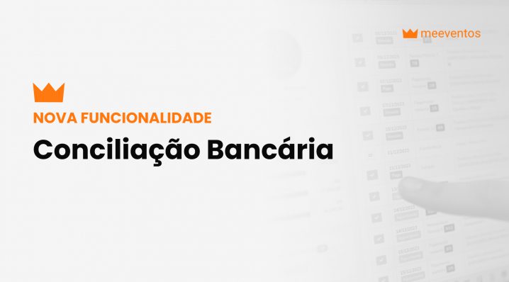 Simplificando o Fluxo Financeiro com a Conciliação Bancária